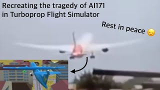 Recreating the crash of Air India Flight 171 in Turboprop Flight Simulator | Rest in peace 😔