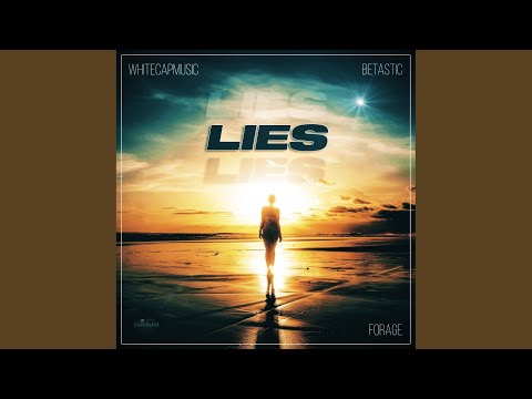 Lies (Extended)