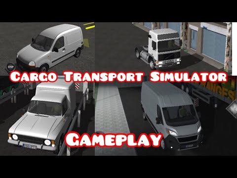 Cargo Transport Simulator- Gameplay