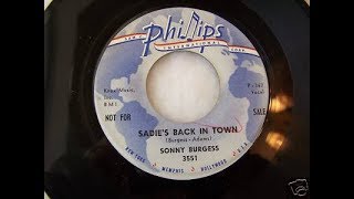 SONNY BURGESS - Sadie&#39;s Back In Town