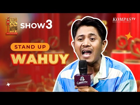 Stand Up Wahuy: Liburan Adalah Perspektif | SHOW #3 SUCI 11