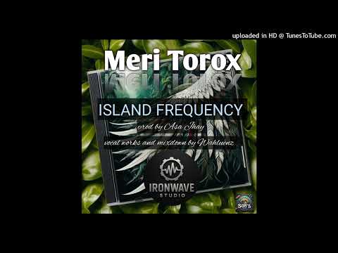 Meri Torox-Island Frequency
