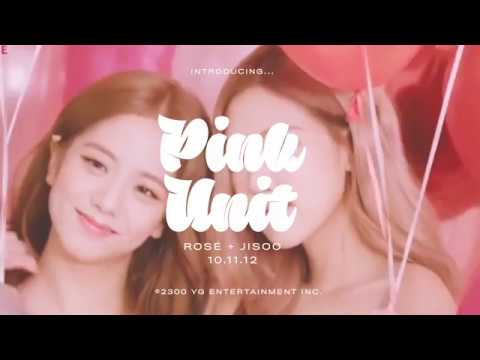 JISOO + ROSE BLACKPINK SUBUNIT (PINK) TEASER
