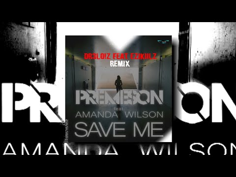 Premeson Ft. Amanda Wilson - Save Me (DR3LO!Z Feat Ezikiilz Remix) [Prohibited Toxic]