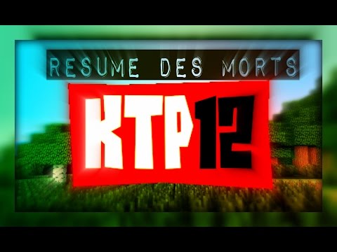 KTP 12/XII RESUME DES MORTS !