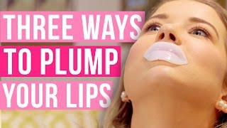 3 Ways to Plump Your Lips (Without Surgery)