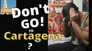 Don’t go to Cartagena? Risk of Deportation for Tourists| New Rules at Clocktower