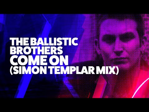 The Ballistic Brothers - Come On (Wax Doctor / Simon Templar Mix) (1995)