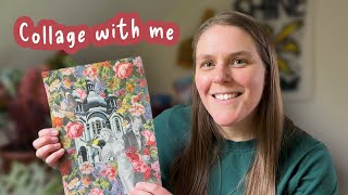 Collage with me! Surreal collage art process
