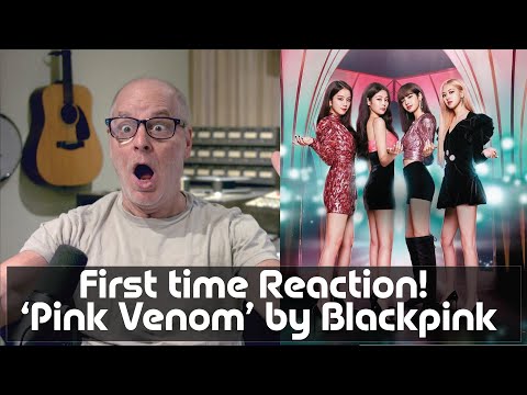 Producer Reacts to Blackpink For The First Time - 'Pink Venom'