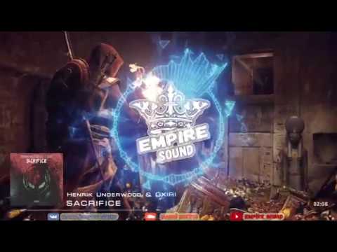 Henrik Underwood & OXIRI - Sacrifice