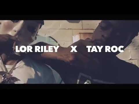 Lor Riley X Tay Roc - Machine Butcher Flow / Shot By @SnubbGeez