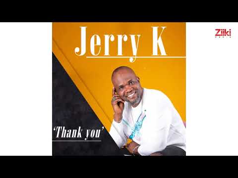 Jerry K - Thank You (Official Audio)