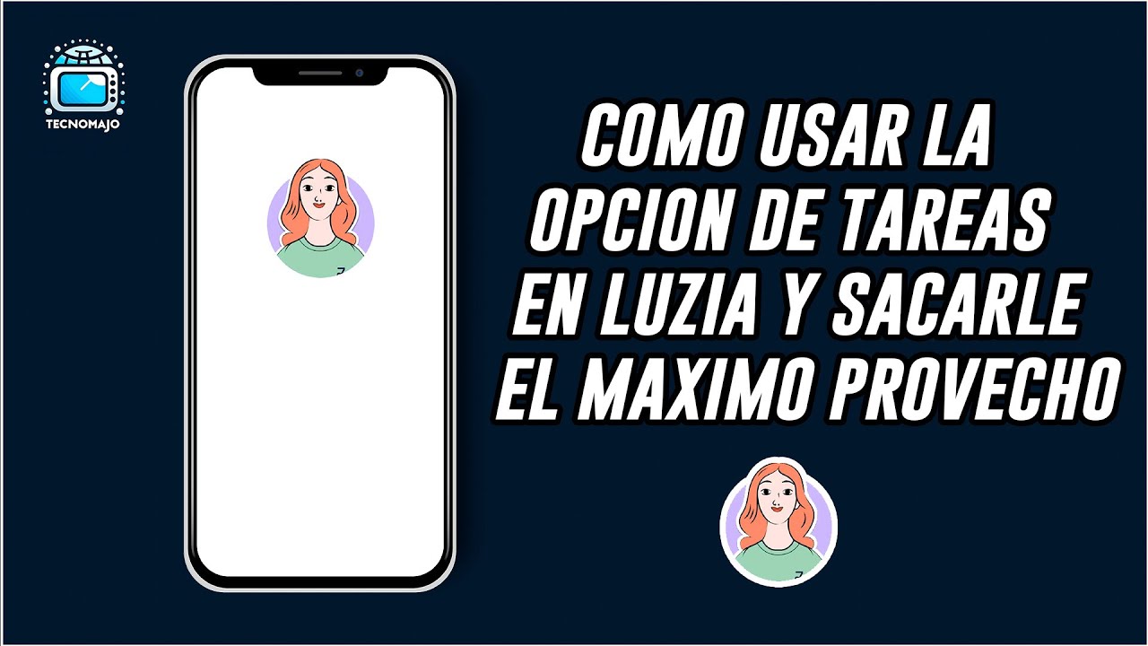 📋 Luzia: Opción de Tareas (¡Organiza tu VIDA en 5 minutos!)