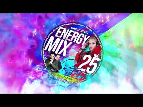ENERGY MIX KATOWICE VOL. 25 mix by DEEPUSH & D-WAVE! ★ RETRO EDITION ★ Najlepsze RETRO hity!