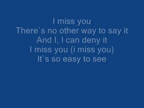 I Miss You video