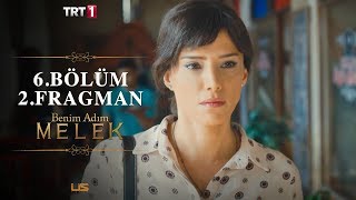 Benim Adım Melek - 6. Bölüm 2. Fragman