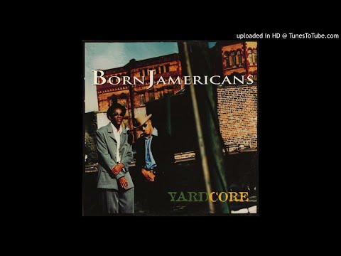 13. Born Jamericans - Gotta Get Mine (feat. Mad Lion, Shinehead & Sleepy Wonder) [YARDCORE]