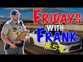 Fridays With Frank 54: Car vs. Wall