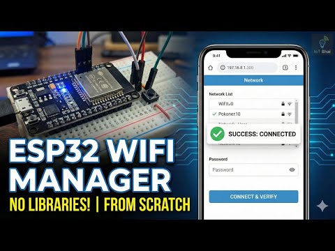 Build a Professional ESP32 WiFi Manager From Scratch (No Libraries!)