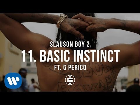 Basic Instinct feat. G Perico | Track 11 - Nipsey Hussle - Slauson Boy 2 (Official Audio)