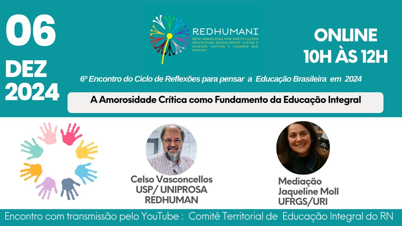 A Amorosidade Crítica como Fundamento da Educação Integral - Celso Vasconcellos