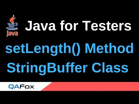 Java For Testers Part 128 Setlength Stringbuffer Class Method