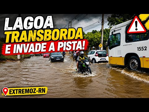 Motoristas Enfrentam Alagamento em Extremoz-RN! Lagoa Transbordou