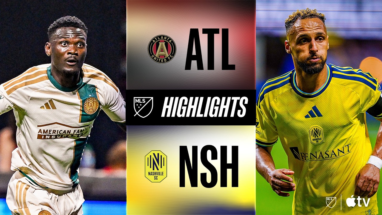 Atlanta United vs Nashville SC Highlights