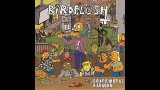 Birdflesh / Embalming Theatre - split 7