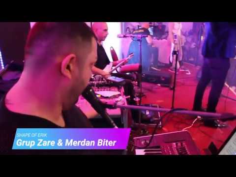 Grup Zare & Merdan Biter // Shape of Erik 02-03-2019