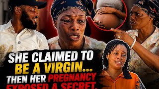 SHE CLAIMED TO BE A VIRGIN… THEN HER PREGNANCY EXPOSED A SECRET | NOLLYWOOD 