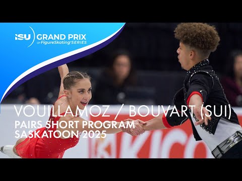 VOUILLAMOZ / BOUVART (SUI) | Pairs Short Program | Saskatoon 2025 | #GPFigure