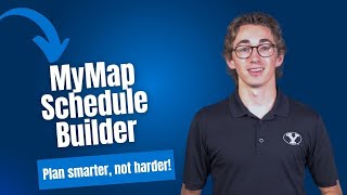 How to Build Your BYU Class Schedule (MyMap Tutorial)