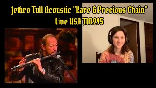 Jethro Tull Acoustic &quot;Rare &amp; Precious Chain&quot;Live USA TV1995 REACTION