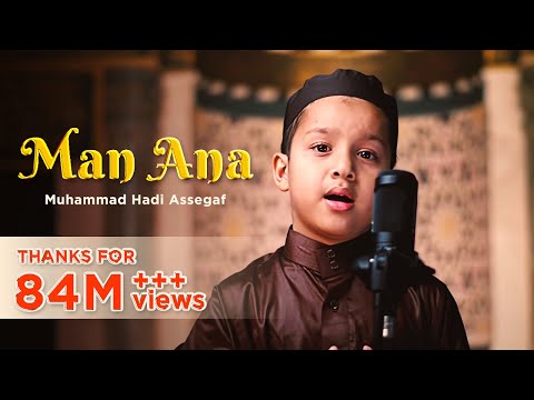 Muhammad Hadi Assegaf - MAN ANA (Shalawat) (Official Video)