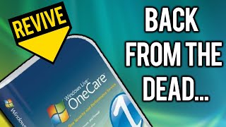 Windows Live OneCare Rewritten - Reviving a Dead Microsoft Product