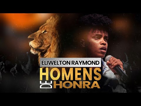 Eliwelton Raymond | Congresso Homens de Honra 2023 | Parte 1