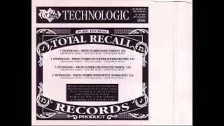 Technologic - Wrong Number (No Further Information Mix)