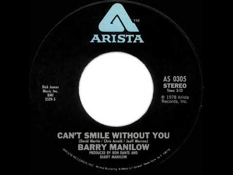 1978 HITS ARCHIVE: Can’t Smile Without You - Barry Manilow (a #2 record--stereo 45)