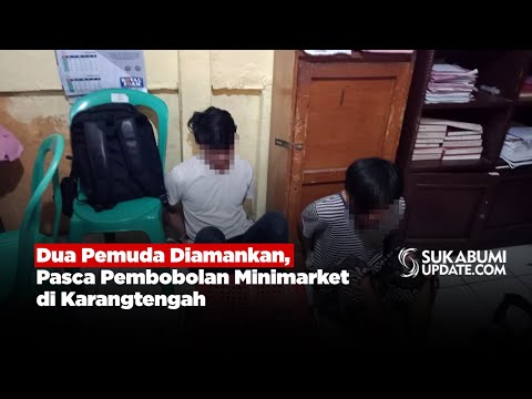 Dua Pemuda Diamankan, Pasca Pembobolan Minimarket di Karangtengah Sukabumi