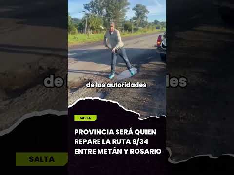🚧 Salta se hará cargo de una obra clave