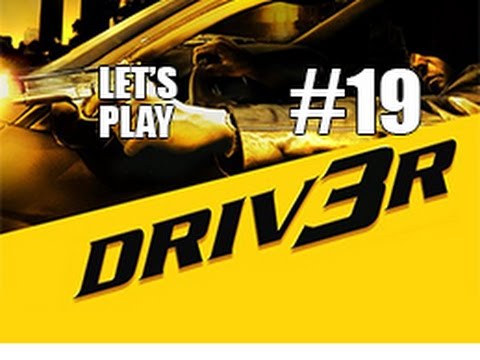 Let's Play - Driv3r - Nice - Mission 19 - Hunted