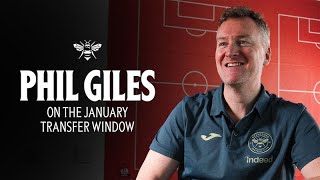 Director of Football Phil Giles on Brentford's January Transfer Window 💭