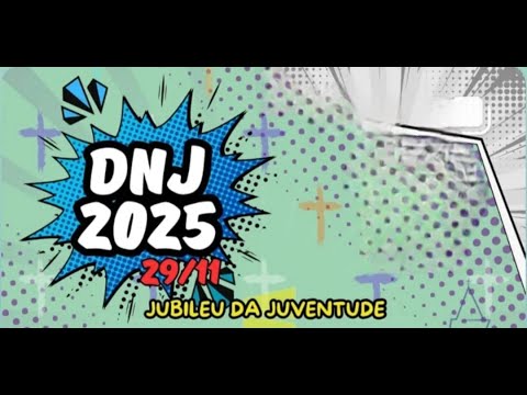 DNJ - JUBILEU DA JUVENTUDE - LEOPOLIS 2025.