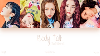 [HAN|ROM|ENG] Red Velvet (레드벨벳) - Body Talk (Color Coded Lyrics)