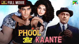 Phool Aur Kaante (4K)  Ajay Devgn Madhoo Arif Khan