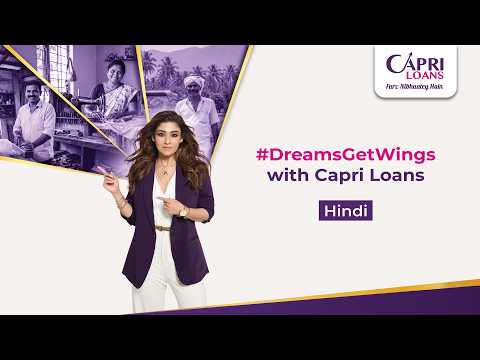 Capri Loans: Dreams Get Wings Featuring Nayanthara