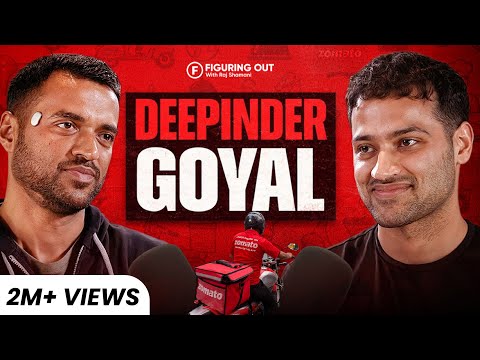 Deepinder Goyal: Zomato, 10-Min Delivery, Founder Mindset & Business In India | FO453 Raj Shamani
