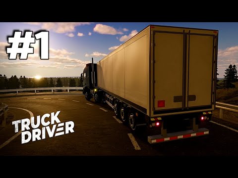 TRUCK DRIVER [PS4] LETS GET TRUCKING! - EP1 (GAMEPLAY / PLAYTHROUGH)